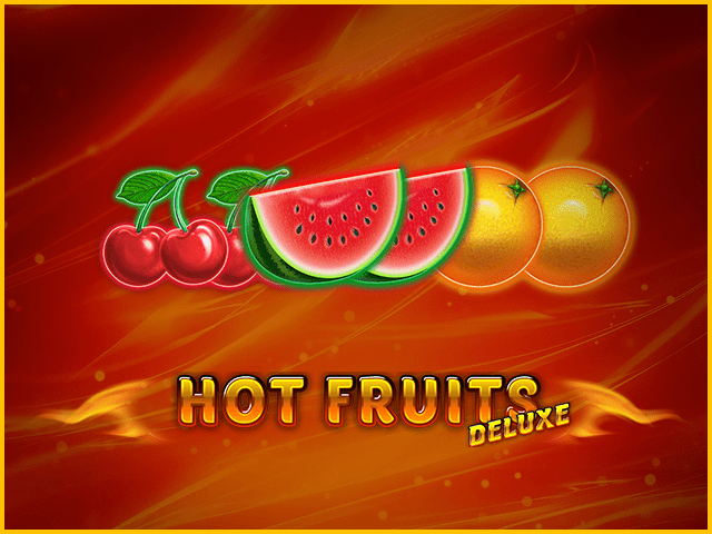 Hot Fruits Deluxe